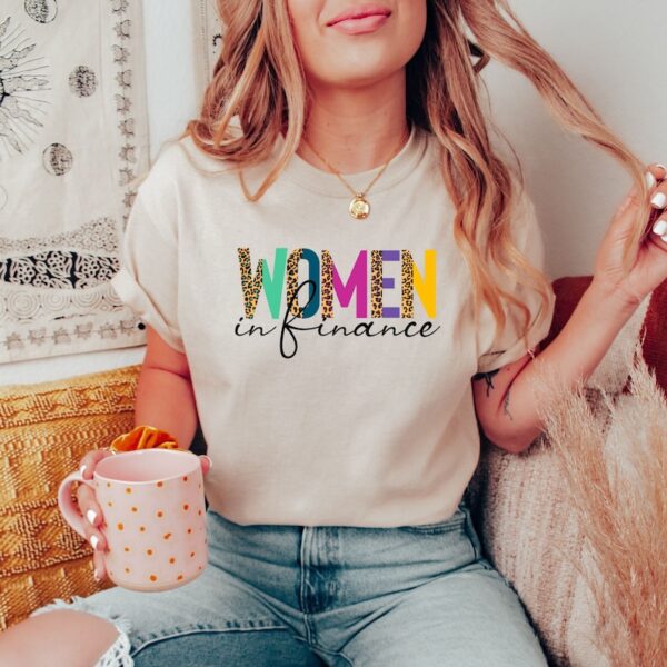 Women In Finance Sweatshirt l Accounting, Accountant Shirt l Auditor, Banker Hoodie l Female CPA, Financial Advisor Gifts for Her - Image 3