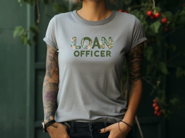 Loan Officer Shirt. Loan Officer Tee. Finance T-shirt. Finance Tee. Mortgage Shirt. Mortgage Tee. Banking Shirt. Banking Tee